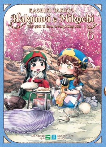 Bìa Hakumei & Mikochi - Thế Giới Tí Hon Trong Rừng Sâu