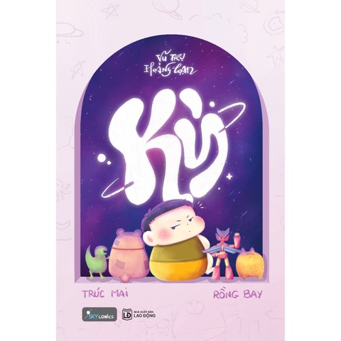 Bìa Vũ Trụ Hoảng Loạn - Kỳ