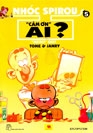 Bìa NHÓC SPIROU - quot;CẢM ƠNquot; AI?