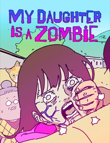Bìa My Daughter is a Zombie