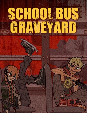 Bìa School Bus Graveyard