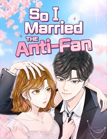 Bìa So I Married the Anti-Fan