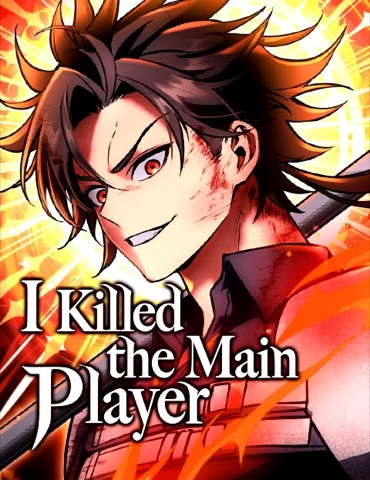 Bìa I Killed the Main Player