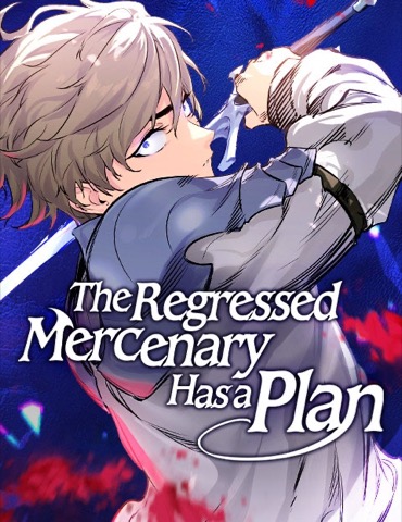 Bìa The Regressed Mercenary Has a Plan